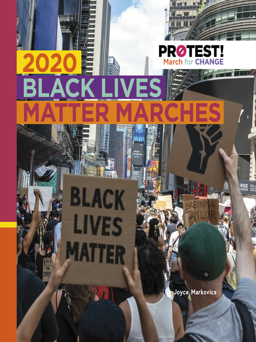 Title details for 2020 Black Lives Matter Marches by Joyce Markovics - Available